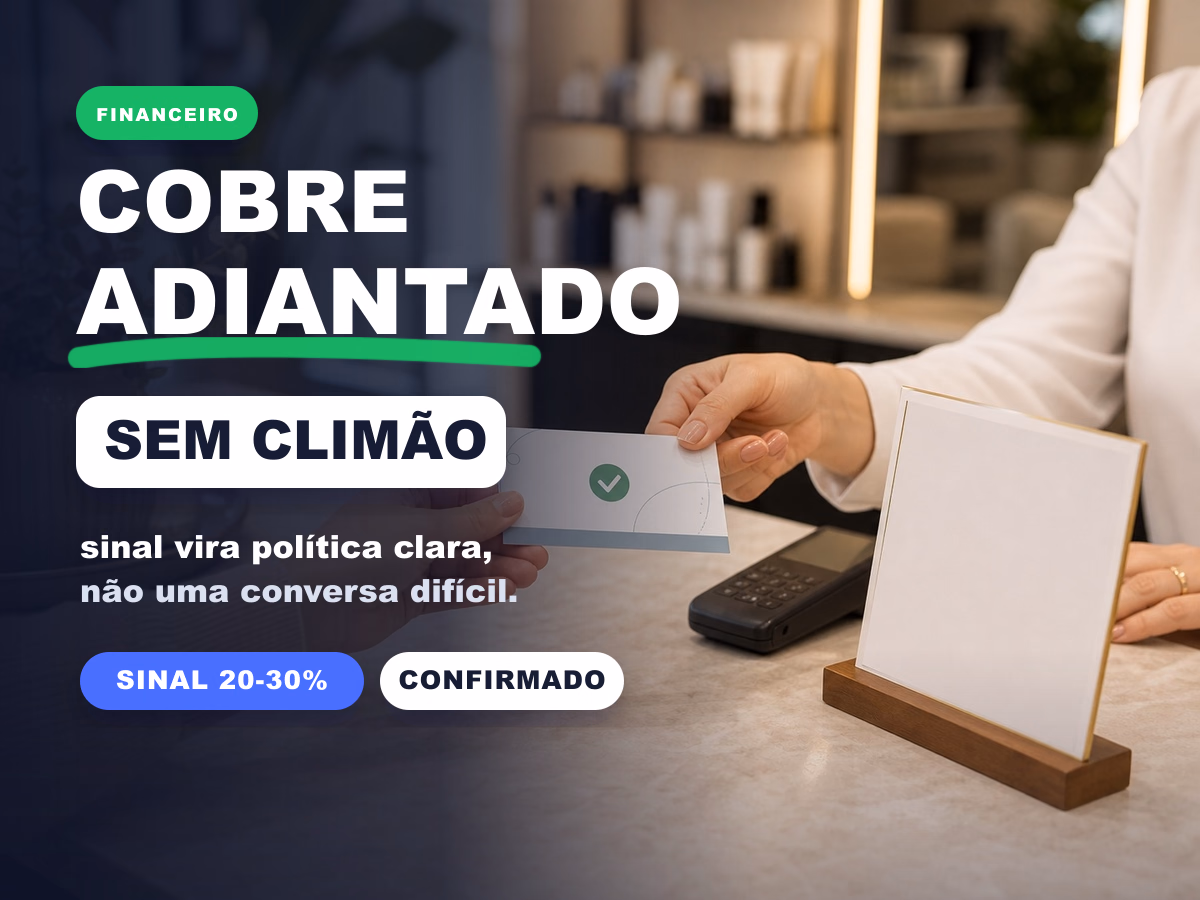 Cliente recebendo confirmacao de reserva com sinal adiantado